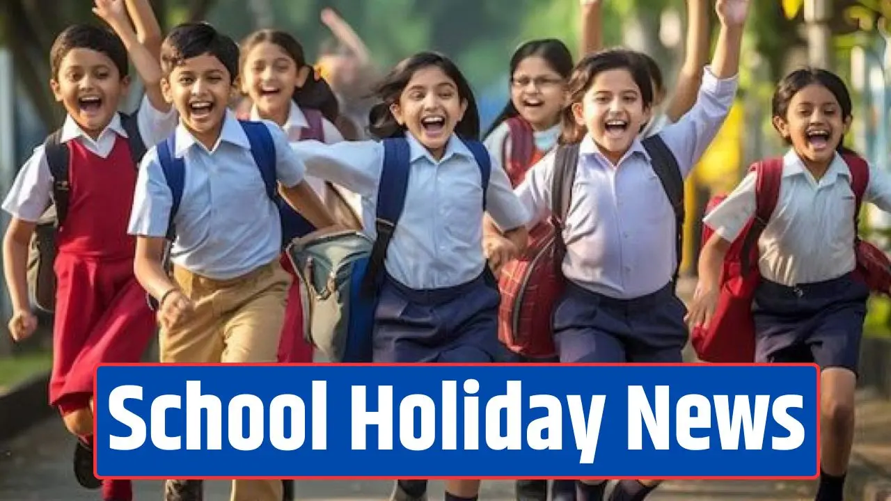 School Holiday News